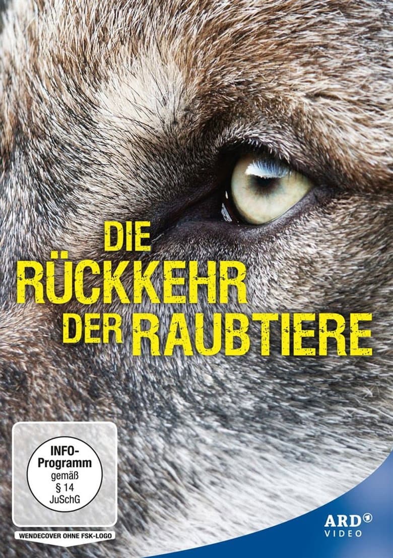Filmcover von Die Rückkehr der Raubtiere