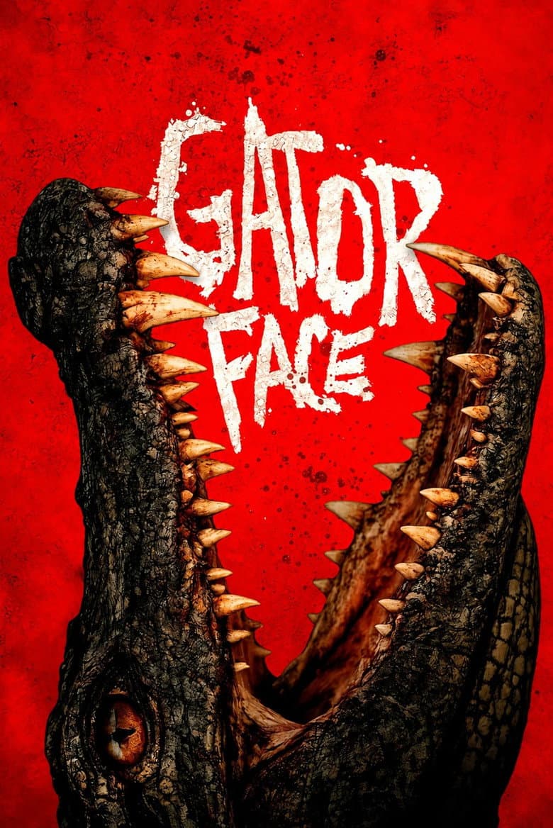 Filmcover von Gator Face