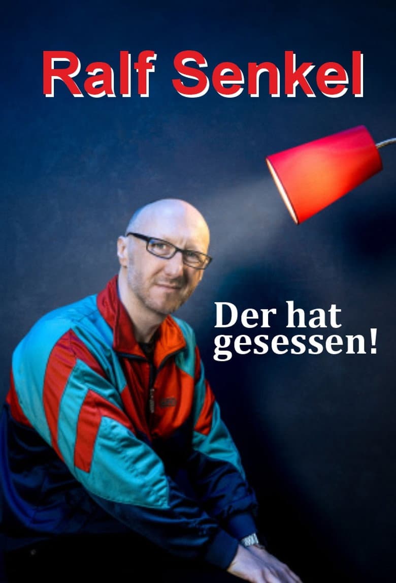 Filmcover von Ralf Senkel - Der hat gesessen!
